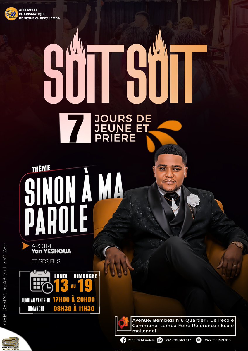 Onyx_Yan's tweet photo. SOIT SOIT est là 🔥🔥🔥.
Dans pratiquement 10 jours, nous débutons ce grand programme où plusieurs reçoivent des témoignages incroyables.
Ya tour oyo eza ya yo, toi aussi tu dois témoigner! 

Sinon à ma parole...
Dieu sera vu et sera démontré.
Ne venez pas seul, invitez les autr https://t.co/OWc7kG2HFm