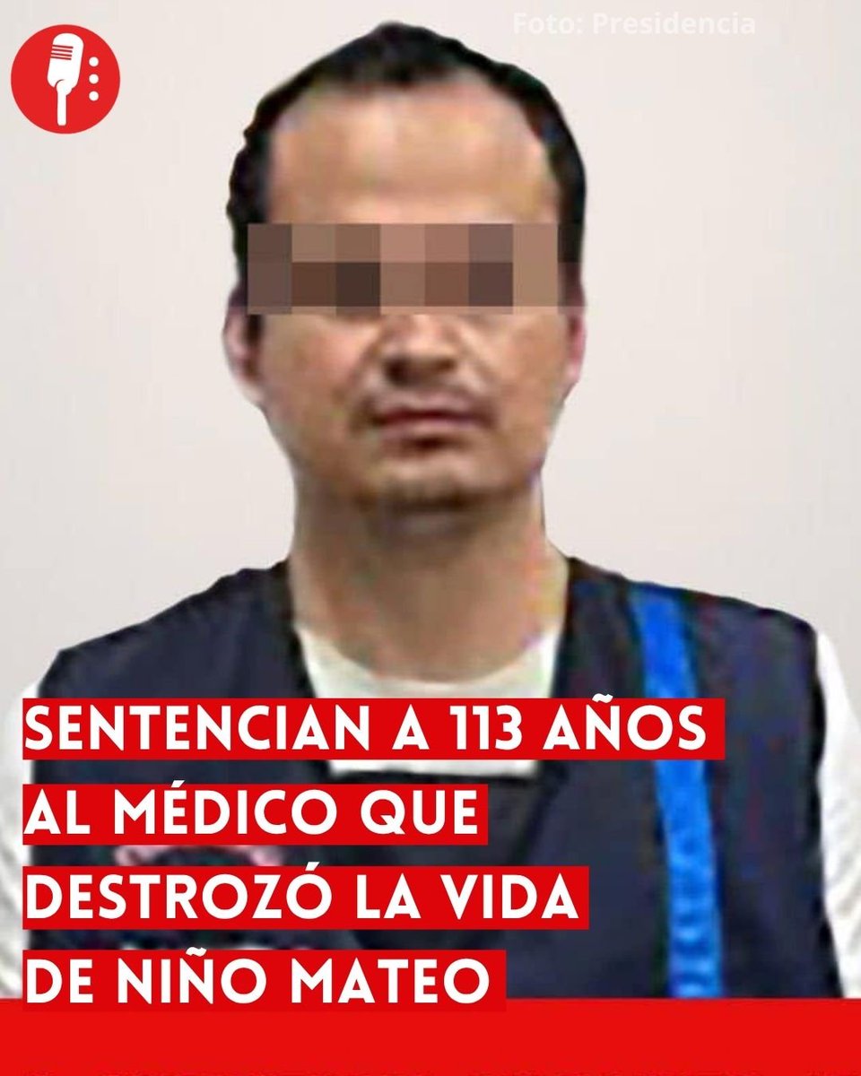 ReporterosMX_'s tweet photo. ⭕ OJO | SENTENCIAN A 113 AÑOS AL MÉDICO QUE DESTROZÓ LA VIDA DE NIÑO MATEO 

El médico Christian Augusto Jafet fue sentenciado a 113 años prisión por los delitos de violación, homicidio y desaparición cometida por particulares en agravio del niño Mateo Santiago Ramírez Martínez, de 12 años. La resolución fue dada a conocer por  la Fiscalía General del Estado de Guanajuato (@FGEGUANAJUATO), que calificó la condena como un acto de justicia para la víctima y su familia. 
https://t.co/KZ623pVhIo