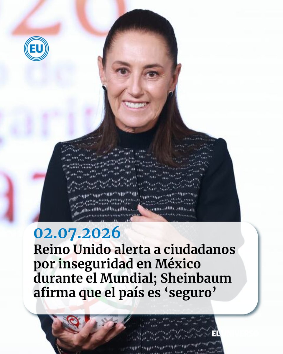 eluniversocom's tweet photo. Reino Unido alerta a sus ciudadanos por la inseguridad en México durante el Mundial; Claudia Sheinbaum afirma que el país es ‘seguro’
https://t.co/EDAB8ky7bk https://t.co/mTATHnSgZa