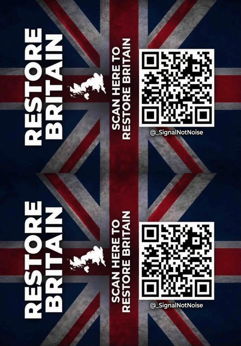 _SignalNotNoise's tweet photo. Printable poster here for you all if you like it. 😎

Chop it in half…

One for the front window. 🪟 
One for the back or side window. 🪟 

QR code leads straight to Restore Britain’s policy page. 

Share it around 
🇬🇧 

(Also Coming soon in the form of ready made A5 stickers 👌)