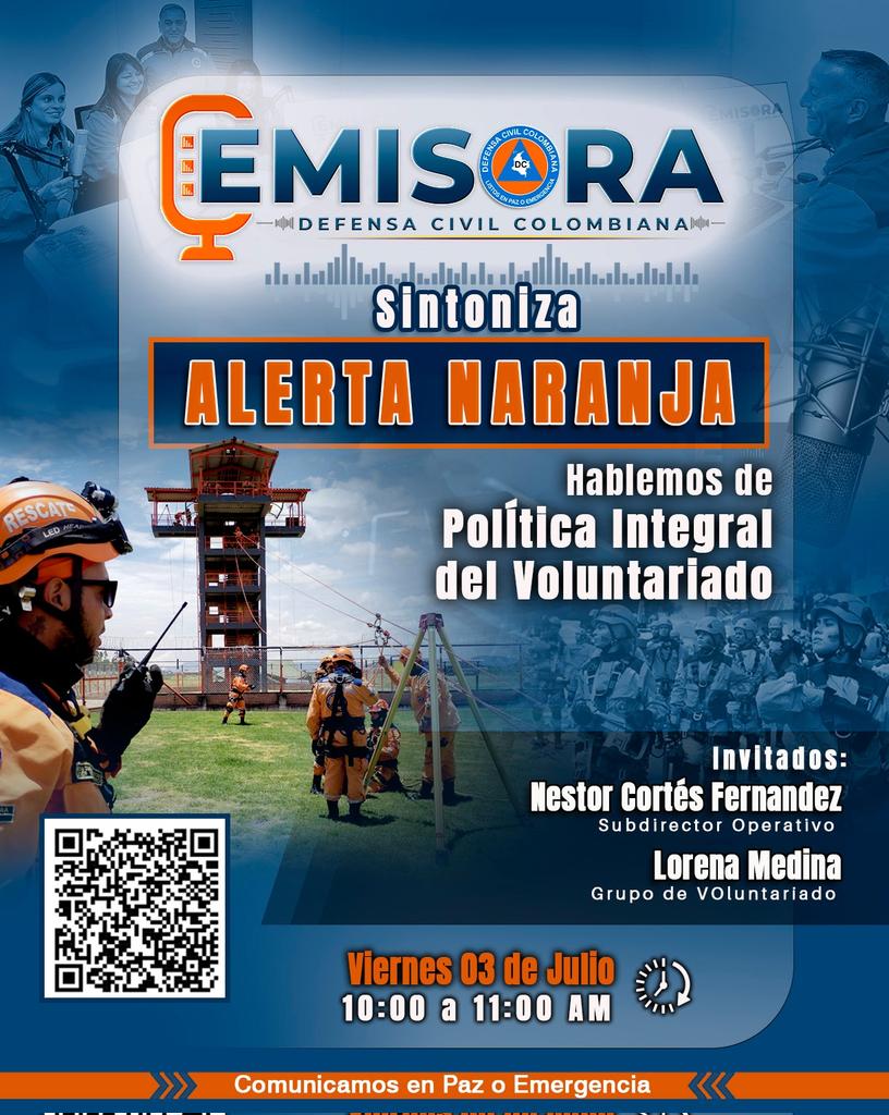 DefensaCivilCo's tweet photo. 🚨 Mañana 10AM en #AlertaNaranja: ¡POLÍTICA INTEGRAL DEL VOLUNTARIADO! 🧡

Hablaremos del motor de la @DefensaCivilCo con Néstor Cortés (Subdirector Op.) y Lorena Medina.

¡Conéctate en vivo!
📺 YouTube: https://t.co/VzM7VxZeOh
📻 Emisora: https://t.co/5aPc7nfXZu https://t.co/mpTFsIdhls
