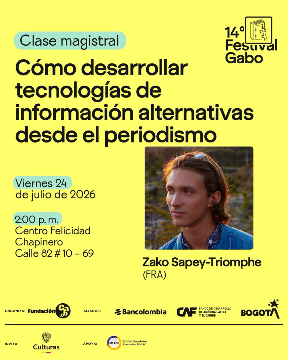 FestivalGabo's tweet photo. ¿Pueden los medios crear su propia tecnología informativa? 

En el #FestivalGabo2026, Zako Sapey-Triomphe (@Z_SapeyTriomphe), del diario francés Libération (@libe), demuestra que sí. 

Descubre en esta clase magistral, que es posible gracias al apoyo de @eulacfoundation, cómo construir infraestructuras de información autónomas.

Inscríbete gratis aquí: 
👉🏽https://t.co/UFEBb5S69y