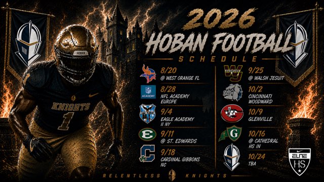 HobanFootball's tweet photo. Who’s ready for Friday nights?

🏈 2026 Hoban Football Schedule

#HobanFootball #GoKnights #RelentlessKnights https://t.co/tUb2vTDay7
