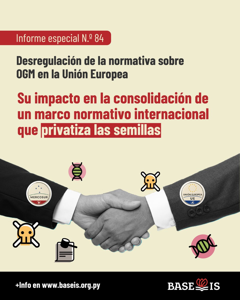 baseispy's tweet photo. El informe especial analiza la reciente aprobación en el Parlamento Europeo de una normativa que desregula una nueva generación de organismos genéticamente modificados.

🔗Leé el informe en: https://t.co/vazhPWvaND https://t.co/utaKBz9yHb
