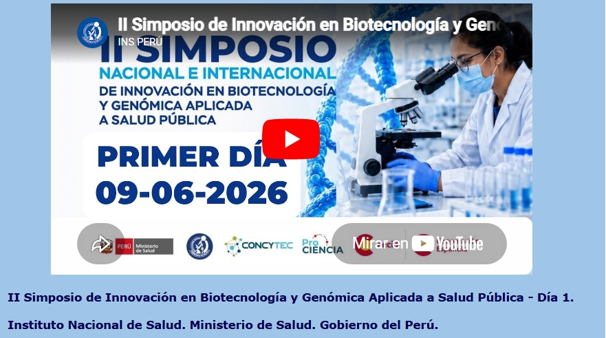 arsnovadelperu2's tweet photo. II Simposio de Innovación en Biotecnología y Genómica Aplicada a Salud Pública - Día 1.  Instituto Nacional de Salud. Ministerio de Salud. Gobierno del Perú. https://t.co/OUlU228epy https://t.co/mD5Em0dx78
