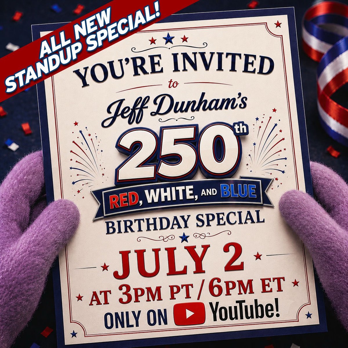 comedydynamics's tweet photo. Don’t miss our good friend @jeffdunham’s 250th Red, White, and Blue Birthday Special TODAY at 3 PM PT/6 PM ET! 🇺🇸

Only on @jeffdunham’s YouTube: https://t.co/JcbZkldqsN

#jeffdunham #comedy #standupcomedy #america250 #america https://t.co/XFke2JVhWz