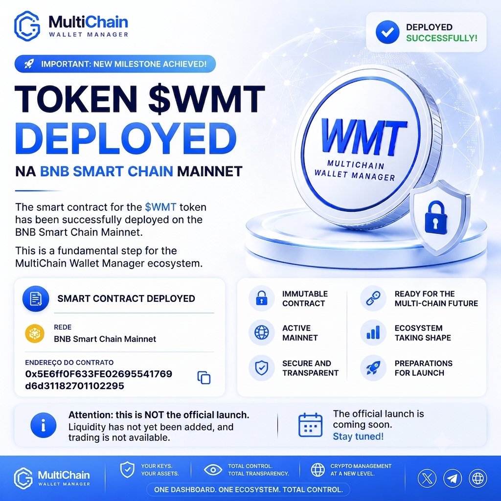 manager_multi's tweet photo. Another milestone achieved. ✅

The $WMT Token is now officially deployed on the BNB Smart Chain Mainnet.

This marks the beginning of our on-chain infrastructure and brings us one step closer to launching the complete MultiChain Wallet Manager ecosystem.

✔ Smart Contract Deployed

✔ Mainnet Ready

✔ Ecosystem Taking Shape

Contract Address

0x5E6ff0F633FE02695541769d6d31182701102295

Trading is not live yet.

Liquidity has not been added.

The official launch is coming soon.

🚀 We're just getting started.

One Dashboard. One Ecosystem. Total Control.