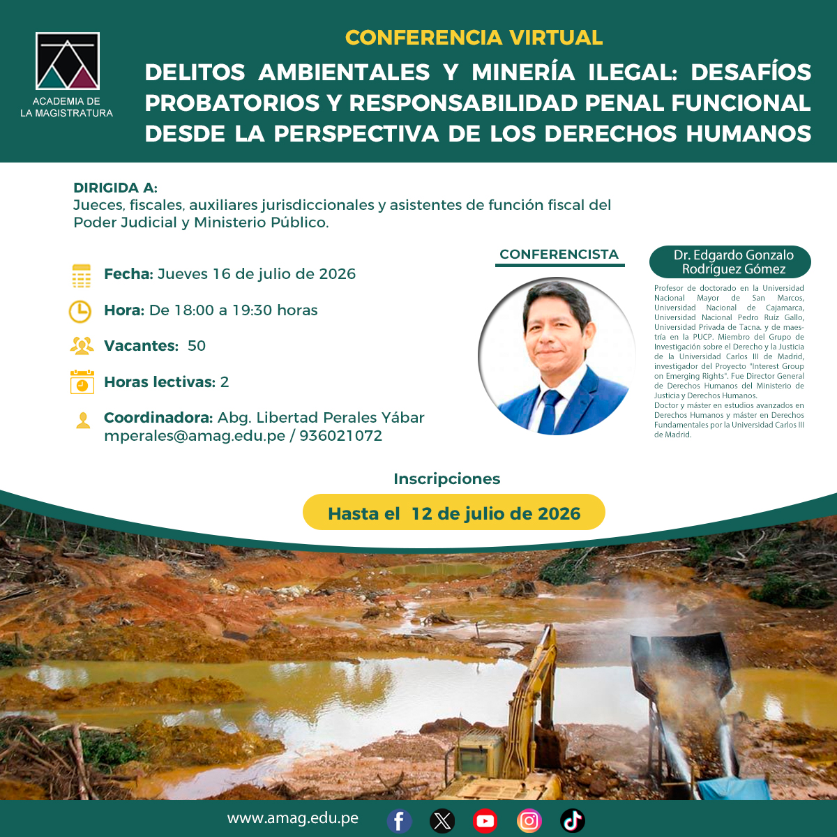 AmagPeru's tweet photo. 📚Conferencia virtual: “Delitos ambientales y minería ilegal: desafíos probatorios y responsabilidad penal funcional desde la perspectiva de los derechos humanos”

👉 Ver convocatoria:  https://t.co/44YfdVpdbx

🔗 Informes aquí:  https://t.co/yfUge0zQoY https://t.co/PvhHbJC8Ir