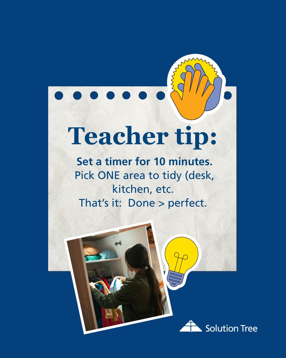 SolutionTree's tweet photo. ✨ Teacher Tip ✨

If everything feels messy or overwhelming, don’t try to tackle it all at once.

⏰ Set a timer for 10 minutes.
🧺 Pick ONE thing to organize.
✅ Stop when the timer ends.

A little progress is still progress—and “done” is always better than perfect. ❤️

#TeacherLife #TeacherTips #SmallWins #EducatorWellbeing #WorkLifeBalance #SolutionTree