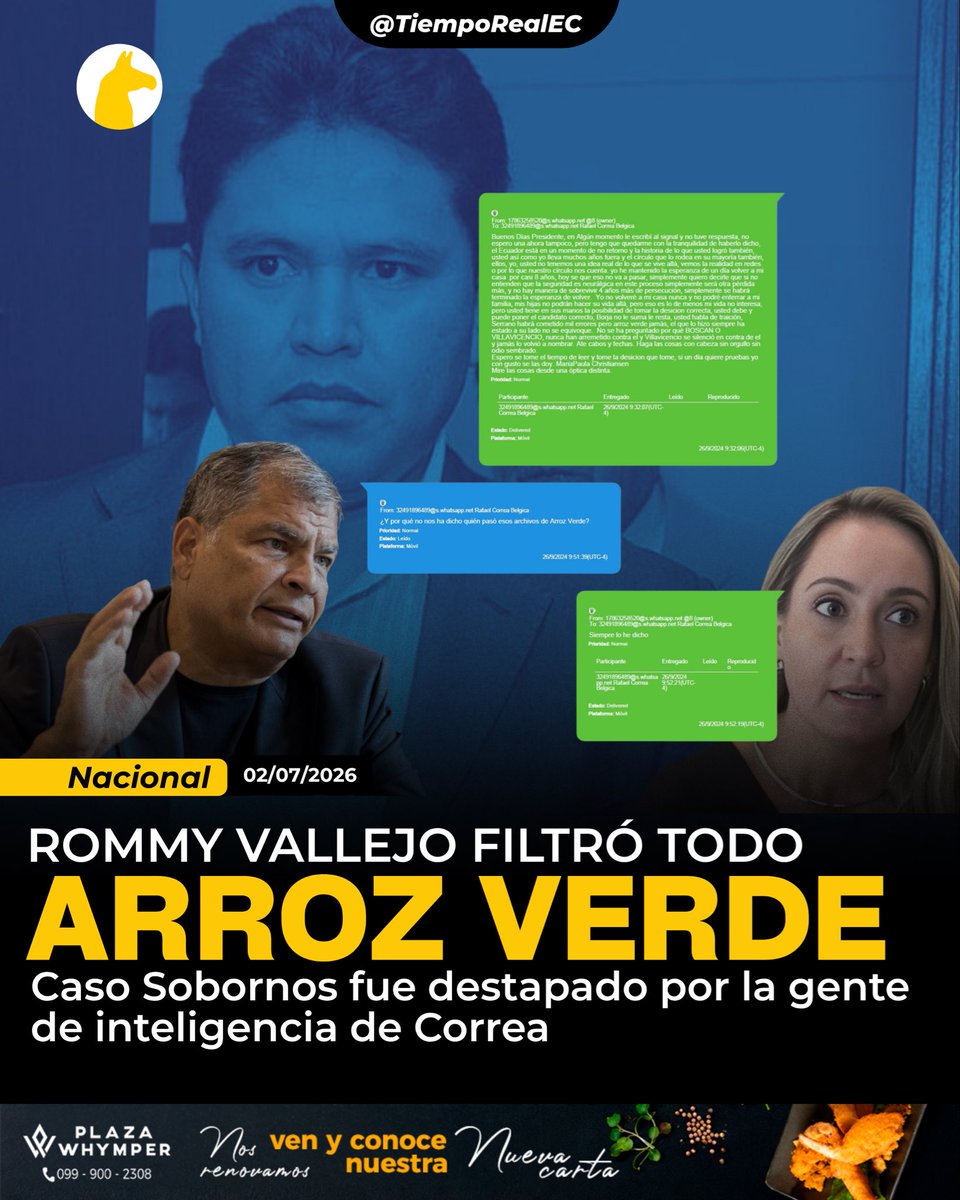 TiempoRealEC's tweet photo. #PolíticaJudicial

📂⚖️ “ARROZ VERDE SIEMPRE FUE REAL” | NUEVOS CHATS APUNTAN A ROMMY VALLEJO COMO FILTRADOR DE LOS ARCHIVOS

📍 Nuevos mensajes incorporados al expediente del denominado caso Ligados han reavivado la polémica sobre el origen de la filtración de los documentos del caso Arroz Verde (Sobornos 2012-2016), investigación que derivó en las condenas por cohecho contra el expresidente Rafael Correa y varios exfuncionarios de su gobierno.

💬 En las conversaciones atribuidas a María Paula Christiansen, expareja del exministro José Serrano, se observa un intercambio con Rafael Correa en el que ella intenta convencer al exmandatario de que Serrano no fue quien entregó la información al entonces periodista Fernando Villavicencio.

🗣️ En los mensajes, Correa pregunta directamente: ”¿Y por qué no nos ha dicho quién pasó esos archivos de Arroz Verde?”. Christiansen responde que siempre lo ha dicho y señala como presunto responsable al exdirector de Inteligencia Rommy Vallejo, asegurando incluso que podía presentar pruebas. También sostiene que Villavicencio habría dejado de investigar a personas cercanas a Vallejo, argumento que, según ella, respaldaría su versión.

⚖️ El contenido de los chats forma parte del material incorporado por la Fiscalía dentro de sus investigaciones y deberá ser valorado en el proceso conforme a las reglas de la prueba.

📁 El caso Arroz Verde, posteriormente denominado Sobornos 2012-2016, reveló un esquema de financiamiento ilegal de campañas políticas mediante aportes de contratistas del Estado. La investigación, impulsada inicialmente por las publicaciones periodísticas de Fernando Villavicencio, dio paso a uno de los procesos por corrupción más importantes de la historia reciente del Ecuador.

#CasoSobornos #ArrozVerde #RafaelCorrea #FernandoVillavicencio #JoséSerrano #RommyVallejo #Fiscalía #Ecuador #Política #Justicia