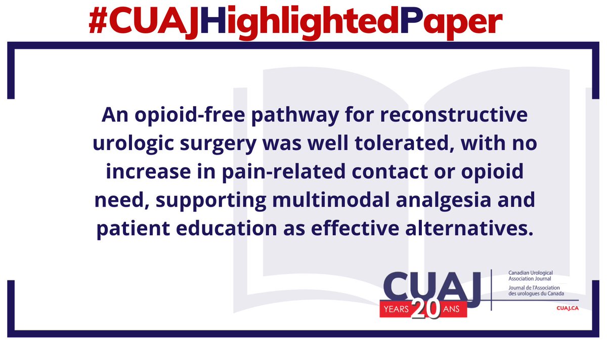 CuaJournal's tweet photo. #CUAJHighlightedPaper Optimizing recovery: An opioid-free pathway for reconstructive urology.
to read >>> https://t.co/85gcdF9qsL
 #urethroplasty #opioids #reconstructiveurology https://t.co/quqCpRX76M