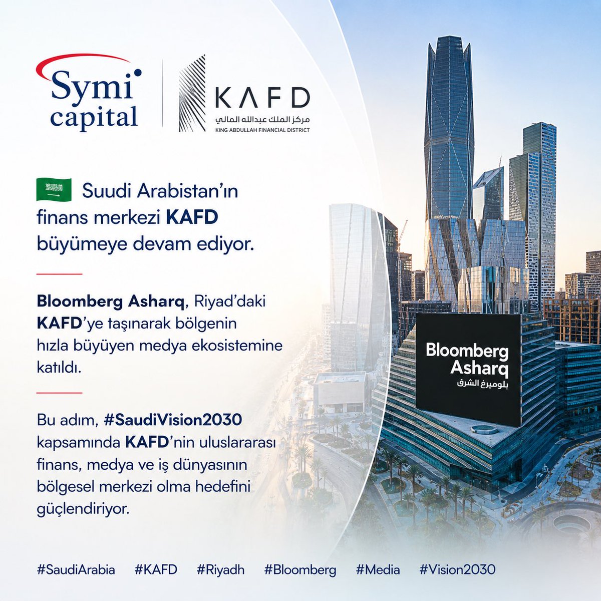 SymiComTr's tweet photo. 🇸🇦 Suudi Arabistan’ın finans merkezi KAFD büyümeye devam ediyor.
Bloomberg Asharq, Riyad’daki KAFD’ye taşınarak bölgenin hızla büyüyen medya ekosistemine katıldı.
#SaudiVision2030
#SaudiArabia #KAFD #Riyadh #Bloomberg #Media #Vision2030 #symi @Kafd https://t.co/Wgw2fCAE9L