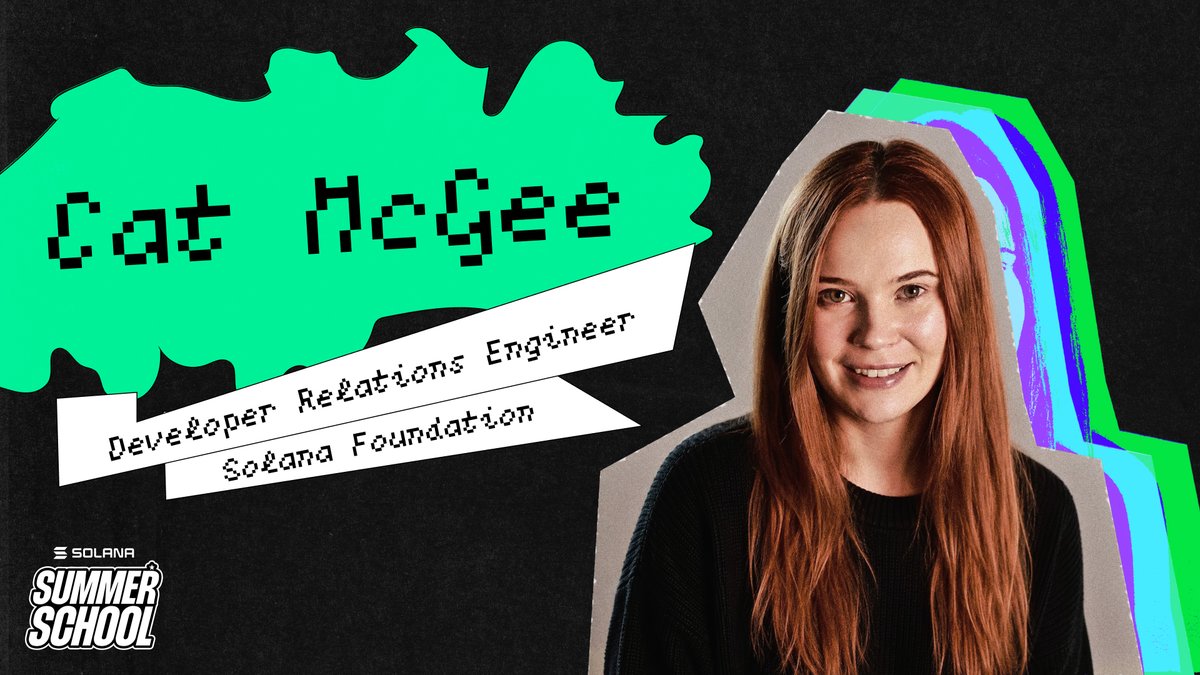 solana_devs's tweet photo. .@catmcgee is dropping by Solana Summer School tomorrow for a guest lecture on privacy.

The full lesson recording will be available after. https://t.co/6wWbbZH7wS