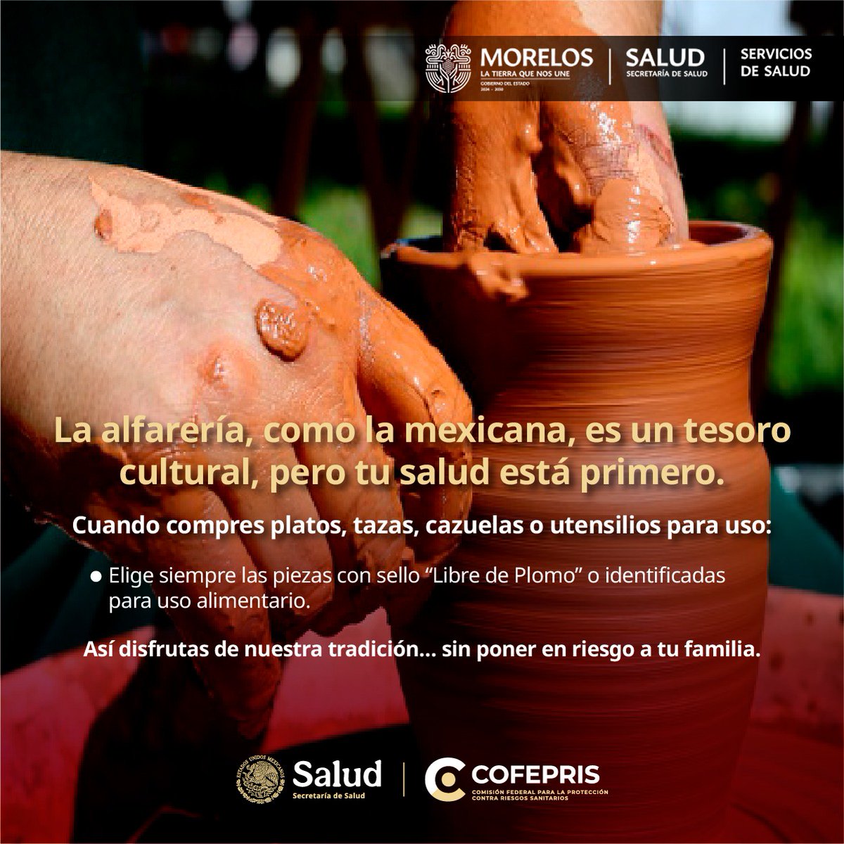 MorelosSalud's tweet photo. La alfarería forma parte de nuestra identidad cultural, pero es importante conocer cómo puede impactar en la salud. 🏺
#Cofepris te recuerda que elegir de manera responsable también es una forma de proteger a tu familia.
#LozaVidriada #LaTierraQueNosUne https://t.co/LHTAsucMPr