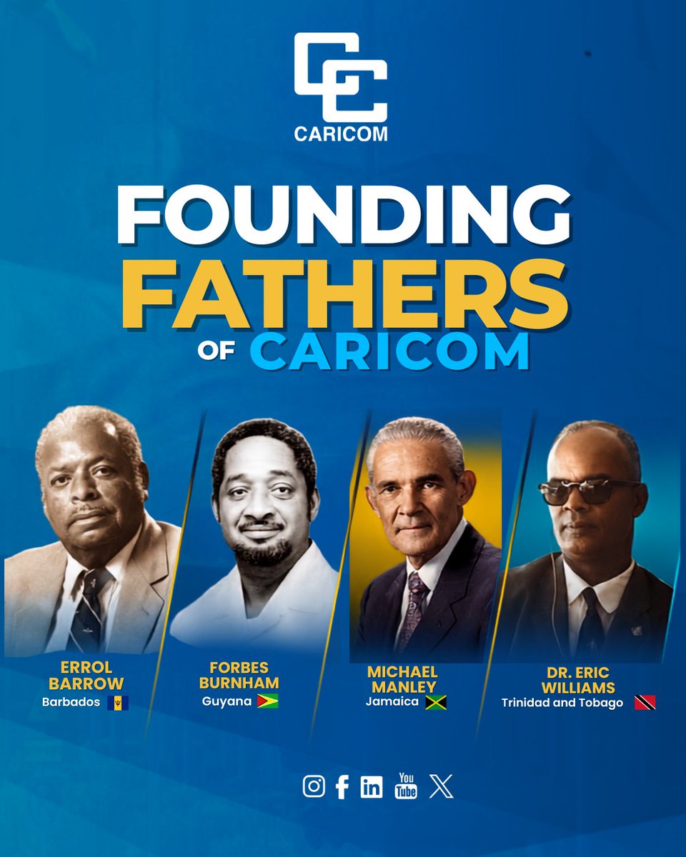 CARICOMorg's tweet photo. 👥#MeetTheFoundingFathers

🇧🇧 The Honourbale Errol Walton Barrow, Primer Minister of Barbados
🇬🇾 The Honourable Linden Forbes Sampson Burnham – Prime Minister of Guyana
🇯🇲 The Most Honourable Michael Norman Manley – Jamaica
🇹🇹 Dr  the Honourable Eric Eustace Williams – Trinidad and Tobago

🤝As CARICOM celebrates 53 Years of Regional Integration, we honour their enduring legacy and reaffirm our shared commitment to A Community for All. 

#CARICOM #CARICOMWorkingforYou #53Years