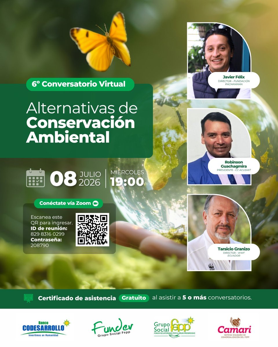 FEPPnacional's tweet photo. 📢 ¡Ciclos de Conversatorios 2026!
🌿 6.º Encuentro: Alternativas de Conservación Ambiental
📅 8 de julio | ⏰ 19h00 (Ecuador)
💻 Vía Zoom
🔗 https://t.co/3AhZ82qFqO
🆔 ID: 829 8316 0299 | 🔑 208790
📜 Asiste a 5 conversatorios y obtén certificado.
¡Te esperamos!
#GSFEPP #FEPP https://t.co/wpHhBAimQi