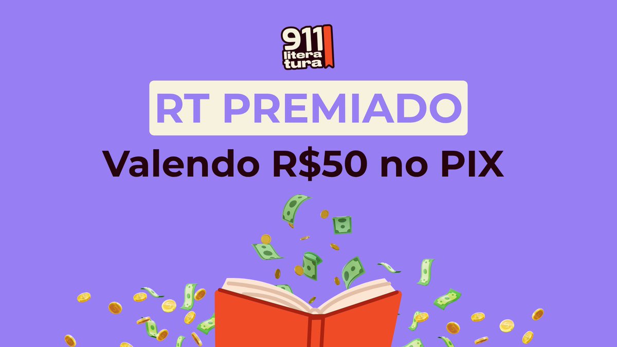 911Literatura's tweet photo. 🏆 RT PREMIADO valendo R$50 no PIX

➡️ Regras:
— Me seguir
— Dar RT neste tweet
— Comentar "Participando"

📅 Válido para tweets de hoje à noite até 09/07/2026

ℹ️ Como funciona:
Um dos tweets publicados por mim nesse período será escolhido aleatoriamente. Quanto mais RTs você der nos tweets principais (não vale respostas minhas), maiores serão suas chances!
