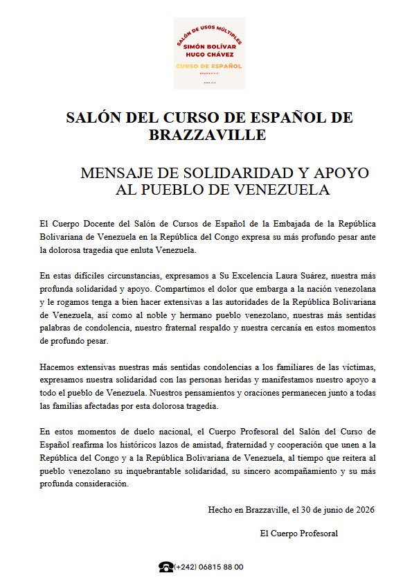 EmbCongo_ve's tweet photo. El Cuerpo Docente del Salón de Cursos de Español de la Embajada de Venezuela en Congo envió un fraterno mensaje de solidaridad y apoyo al Pueblo de Venezuela ante la tragedia sísmica acaecida el pasado 24/06/2026.
@yvangil
#BringThemBack
#FreeThemNow
#FreeMaduro
#FreeCilia https://t.co/025AaVY4i7