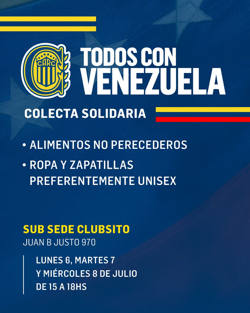 RosarioCentral's tweet photo. 🇻🇪💛💙 TODOS CON VENEZUELA

Sumate a la colecta solidaria de #RosarioCentral acercando alimentos no perecederos, ropa y zapatillas (preferentemente unisex).

📍 Sub Sede Clubsito (Juan B. Justo 970)
🗓️ Lunes 6, martes 7 y miércoles 8 de julio
🕒 De 15 a 18 hs

¡Tu ayuda es importante! 🫂