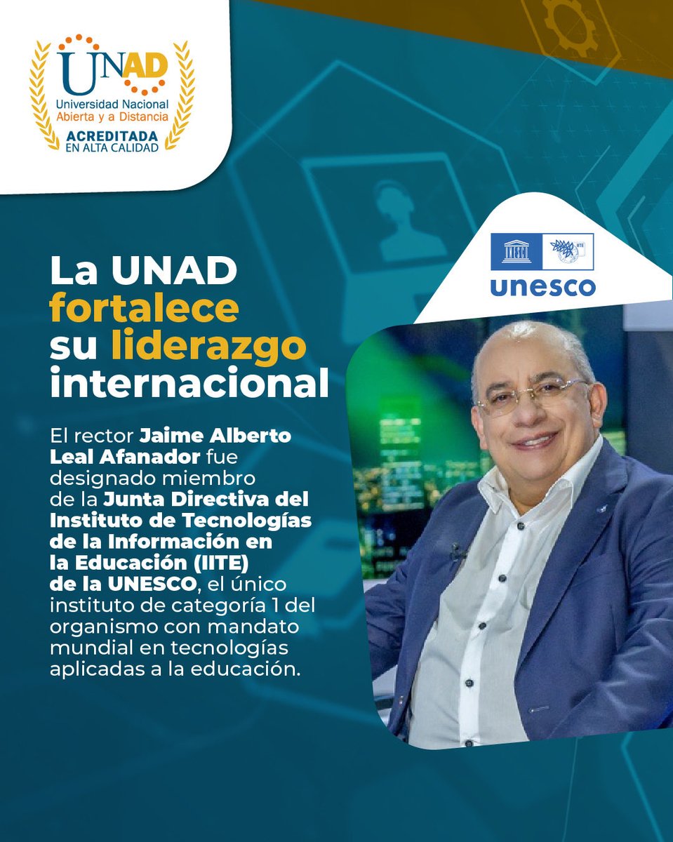 UniversidadUNAD's tweet photo. ¡La UNAD llega a la mesa directiva de la UNESCO! 🌍🔥

Nos llena de orgullo compartir un logro histórico: nuestro rector, el Dr. Jaime Alberto Leal Afanador, @JaimeLeal_ ha sido designado miembro de la Junta Directiva del IITE-UNESCO, el organismo global que define el rumbo de la tecnología aplicada a la educación en todo el planeta. 🇨🇴💻

Abro hilo 🧵⬇️
