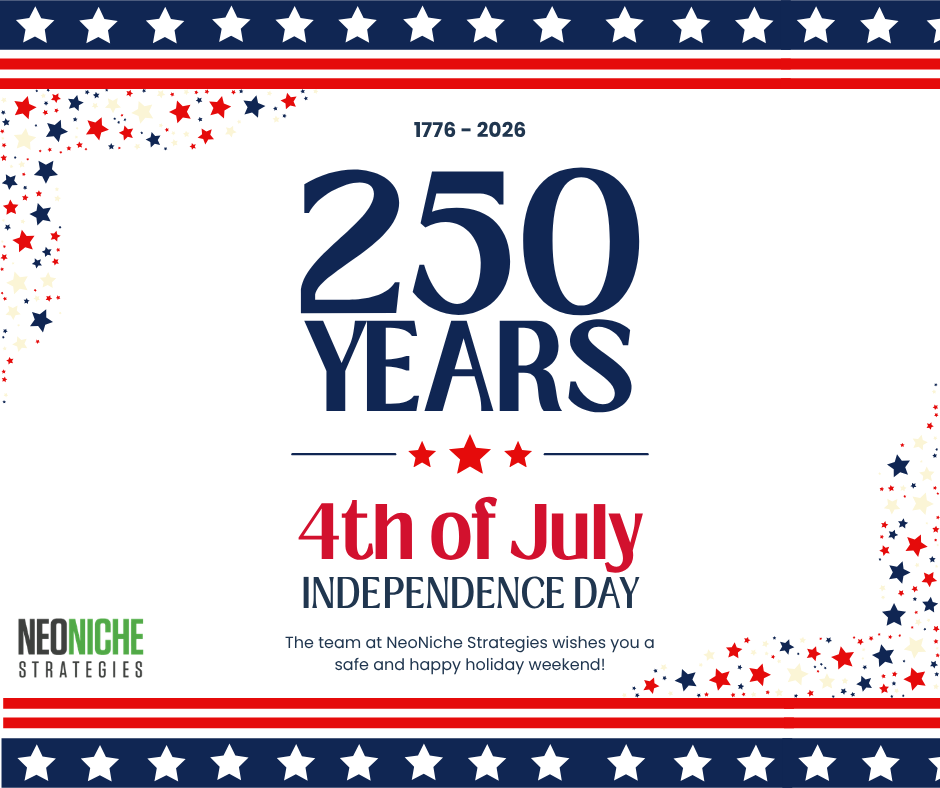 neoniche's tweet photo. The team at NeoNiche Strategies wishes you a safe and happy 4th of July weekend! 🇺🇸🎇

Please note our offices will be closed in observance of the holiday on Friday, July 3rd. https://t.co/ZEJADTFNF2