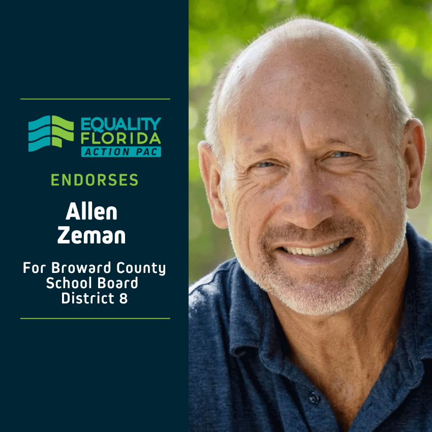 eqfl_actionPAC's tweet photo. EQFL Action PAC endorses Allen Zeman for reelection to Broward School Board D8!

Paid Political Advertisement paid for by Equality Florida Action PAC, 5257 Amberly Dr., Ste. 382, Tampa, FL 33647, independently of any candidate. This advertisement was not approved by any candidate https://t.co/8eyqvxCEYA