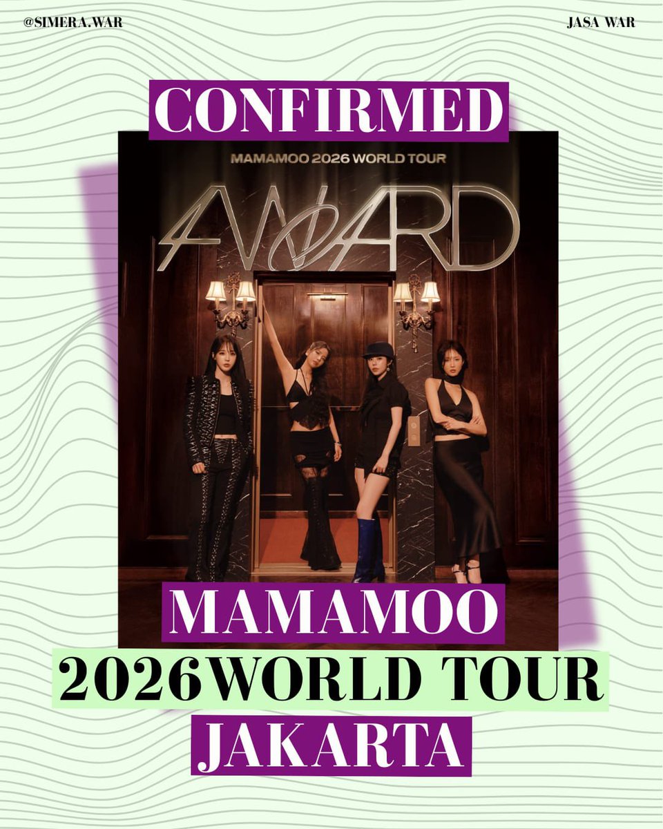 Simera_war's tweet photo. OPEN JASA WAR / JASWAR / TICKETING SERVICE 

💚 MAMAMOO 2026 WORLD TOUR <4WARD>
📍 Jakarta – NICE PIK 2

🔒 Data pribadi aman &amp; pembayaran dilakukan sendiri
💰 Fee after secured ticket only
✨ 100% Aman | Safe | Trusted

💌 DM for book slot

#MAMAMOO #MAMAMOO4WARD #SimeraWar https://t.co/W8GGeA4k0K