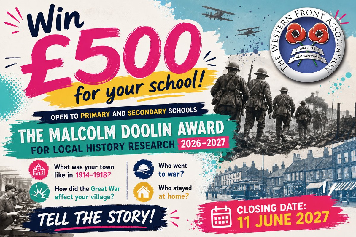 TheWFA's tweet photo. The Malcolm Doolin Award opens for registration in September – and schools can start planning now. Local history research into the 1914–18 period, for primary and secondary pupils. Two £500 prizes, mentorship from WFA members, and publication.
https://t.co/7ayf0QrYqd https://t.co/LCyRKwwZJU