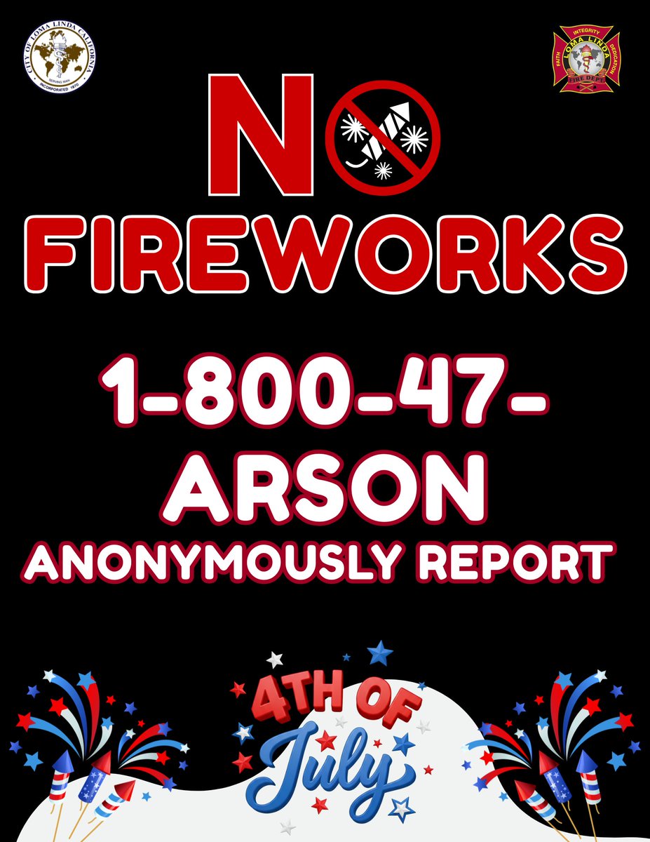 LomalindaFire's tweet photo. FIREWORKS ILLEGAL IN LOMA LINDA https://t.co/ZX7NYmSxGN https://t.co/5lsklINJAy