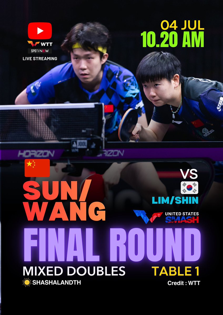 ShashalandTH's tweet photo. 🏓คู่ผสมเข้าชิงไฟนอลแล้ว!🏓

🦈ตารางแข่งขันของซาซา🦈 
ประจำวันที่ 4 กรกฎาคม  2569 
(ประกาศตามเวลาไทย) 

⭐️ประเภทคู่ผสม รอบ FINAL⭐️

🇨🇳Sun Yingsha/Wang Chuqin 
พบกับ 🇰🇷 Lim JongHoon/ Shin YuBin

⏰เวลา 10.20 น. ตามเวลาไทย | โต๊ะที่ 1 

US Smash infor : 
📍Los Angeles, California, USA
🗓️ 26 มิถุนายน - 5 กรกฎาคม 2569

สามารถรับชมได้ที่ 
📺YouTube : WTT live streaming - ALL Tables (VPN)
📺 SPOTV NOW Application (Only Table 1)
📺 Migu Application (CHINA Mainland-VPN)

#SunYingsha #孙颖莎
#WTT #USSMASH2026 
#WTTSmash
#WangChuqin #王楚钦