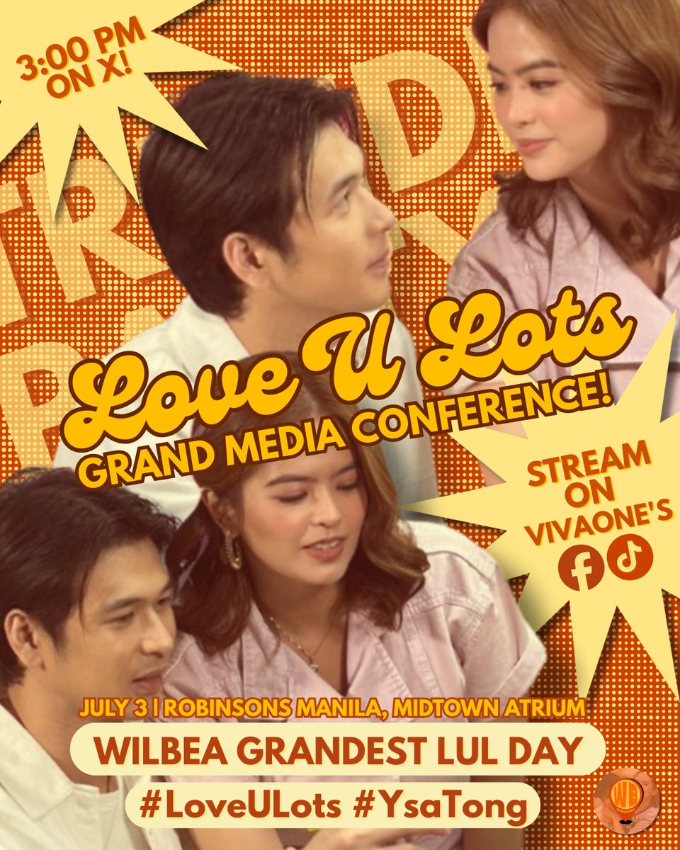 wilbea_global's tweet photo. WilBears, LOVE U LOTS! 

Let’s make noise, spread the kilig, and celebrate this new era together! ✨

Trend with us at 3PM and let’s show everyone the power of the fandom 🧡

Use the official tagline &amp; hashtags:
WILBEA GRANDEST LUL DAY
#LoveULots #YsaTong https://t.co/h0mWuEy8Vc