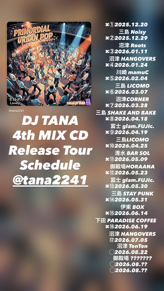 passdamic0121's tweet photo. DJ TANA 4th MIX CD 
『PRIMORDIAL URBAN POP』
Release Tour Schedule... https://t.co/61ZzCvTaOq