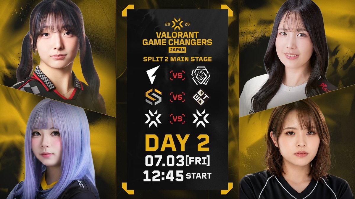 valesportscl_jp's tweet photo. #VCTGameChangers 
#VALORANT Game Changers Japan 2026 Split 2
Main Stage Day 2
7/3(金) - 12:45 START👊

⚔️Match 1
@FENNEL_official vs @teamSasanqua 

⚔️Match 2
@SoleilGaming1  vs @official_EOTO 

⚔️Match 3
Match 1 Loser vs Match 2 Winner

🎙️キャスター
ふり〜だ / @frieda0914 
谷藤博美 / @Romitnfj 
TORANECO / @toraneco617 
Retloff / @Flarejpn