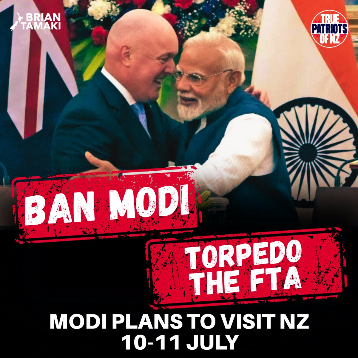 BrianTamakiNZ's tweet photo. 💥BREAKING NEWS 💥

Prime Minister Luxon just announced he’s hosting Narendra Modi next week – the Indian PM flies in on the evening of July 10th and leaves the evening of the 11th.

But I say NO! This man is NOT welcome in God’s own Paradise!

BAN MODI. TORPEDO THE FTA.

Listen up, New Zealand!
We must reject Modi completely!

If burning down churches is wrong in New Zealand… BAN MODI!
If persecuting and slaughtering Christians is unacceptable here… BAN MODI!
If raping Christian women and girls is condemned here…BAN MODI!
If child brides and child labour are evil in our nation… BAN MODI!

India still has over 10 million child labourers…little kids robbed of their childhood while we talk “trade.” How can any Kiwi business with a conscience sign a deal with that blood on its hands? Money over morals? Not on my watch!

We will NOT trade our morals for Modi’s blood money.

This FTA isn’t just about trade…it’s a pipeline of mass immigration from Mumbai to Auckland….Fake degrees, fake licences, scams, corruption, incompatible lifestyles and parallel societies. We’ve seen it coming. The public never got a vote on this! Public opinion is screaming for a national conversation on immigration – now they want to ram it through while we’re not looking?

Modi’s been touring the world, rallying his diaspora like parasites until they can flip the host nation. We will NOT let that happen here. We do not want this monster shaking hands in our beautiful country. It’s a deal with the devil.

Remember…America banned Modi in 2005 for the Gujarat massacres. Britain boycotted him. Even Canada accused him of orchestrating assassinations. But suddenly when he became PM, the dollars talk, and the “monster” gets a suit and tie. He’s the same man! Money changed other nation’s tune, but it shouldn’t change ours.

What’s more important – morals or money?
We used to boycott slave labour. Now we’re rolling out the welcome mat?

Keep New Zealand, New Zealand!

Rise up, Kiwis!

Put the heat on PM Luxon – cancel Modi’s visit!
Tell Foreign Affairs Minister Winston – loud and clear – pick up the phone and say to Modi: “You are NOT welcome in New Zealand!”
Tell Immigration Minister Erica Stanford to deny Modi’s entry!
Tell Trade Minister Todd McClay to tear up this dodgy FTA!

BAN MODI.
TORPEDO THE FTA.

The future of our children depends on it. 
Let your voice be heard – NOW!