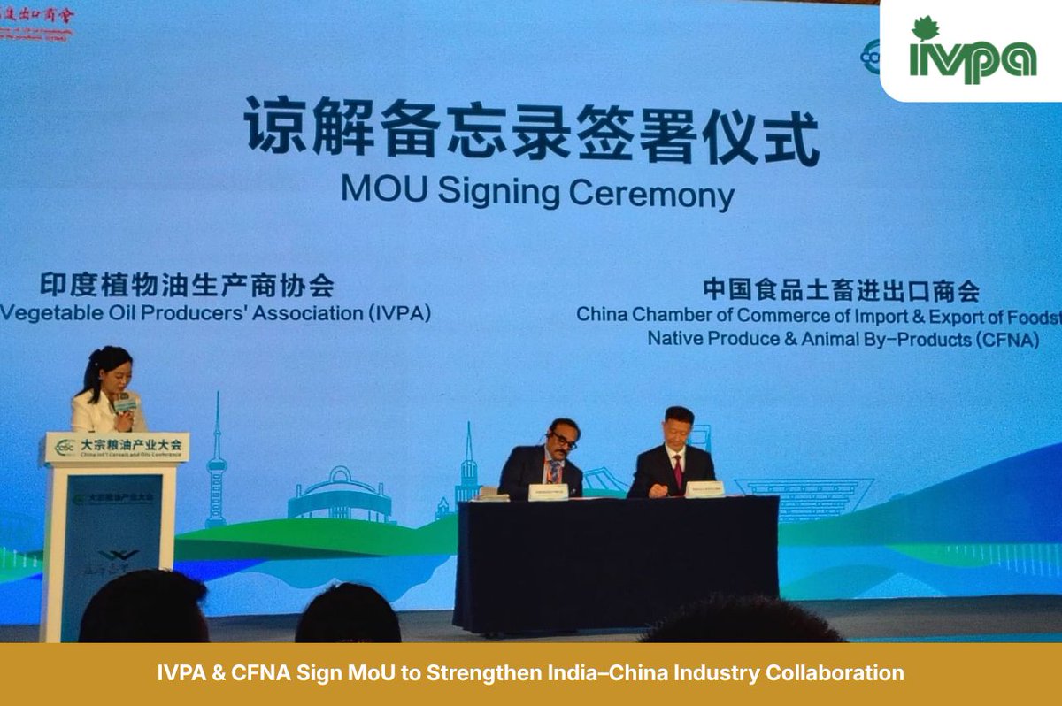 IVPA_India's tweet photo. A step forward for India–China industry collaboration.
At #CCOC17, IVPA and CFNA signed an MoU to strengthen cooperation in vegetable oils through dialogue, innovation, sustainability, and trade.
#IVPA #CFNA #IndiaChina #VegetableOils #Trade #Sustainability https://t.co/iHA98PAtIy