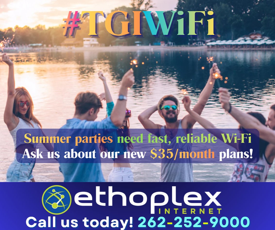 ethoplex's tweet photo. 🎉Summer parties need fast, reliable Internet. Kick off the weekend with fast Internet that keeps everyone connected. Check out our #TrulyUnlimited plans, starting at $35/month! 📡🤩✨

👉 262-252-9000 | 📧 sales@ethoplex.com
#TGIWiFi #Ethoplex #BroadbandForEveryone #NoDataCaps https://t.co/x9Adq4NZRF