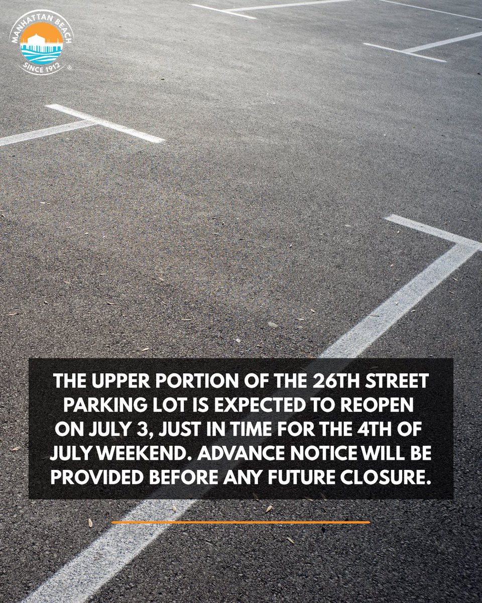 citymb's tweet photo. The upper portion of the 26th Street Parking Lot is expected to reopen on July 3, providing additional public parking for the Fourth of July weekend. The lot will remain open until construction resumes. Advance notice will be provided before any future closure. Happy 4th! 🇺🇸 https://t.co/q38UY6Hde8