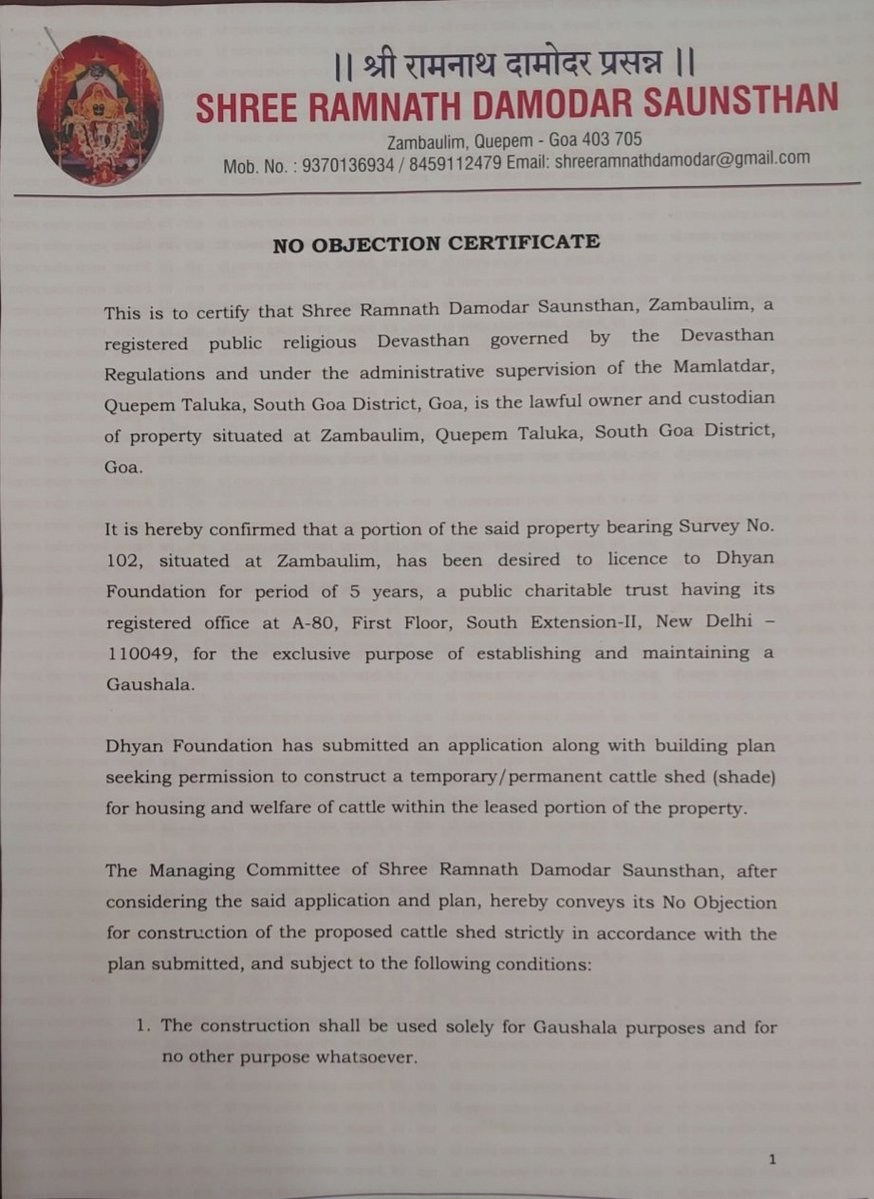 dhyanfoundation's tweet photo. Goan replay of Shri Ram Janmabhoomi Chanda Chori?

Shree Ramnath Damodar Saunsthan's Builder-President and his builder friend Pravas Naik have launched fresh attacks with gundas - for the 3rd time - on gau sevaks in Goa. 

This is after the Temple issued an NOC (attached below) to the Gaushala 4+ months back to begin construction there to house rescued gauvansh. Now with the land levelled and Rs. 1.5 crore spent on sheds they sent goons to vacate the Gaushala. When that failed, they fell to the level of trying to block water and chara for the cows.

All this, without any official communication from the Temple about what is to be done next.

It is the greatest tragedy of our time that this is happening in a temple dedicated to Bhagwan Shiv, whose dearest devotee is Nandi. In Shri Ram Janmabhoomi, the custodians stole the chanda. Here, the President-Builder apparently wants to misappropriate the land for personal profits.

This is a wake up call for Sanatanis. Save your temples till there is time!