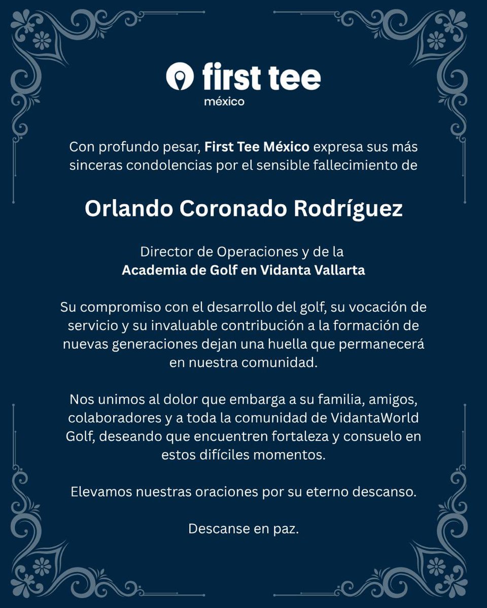firstteemexico's tweet photo. Con profundo pesar, en @firstteemexico lamentamos el sensible fallecimiento de Orlando Coronado Rodríguez, Director de Operaciones y de la Academia de Golf en Vidanta Vallarta.

Descanse en paz. 🕊️💚

#FirstTee #FirstTeeMéxico #BuildingGameChangers #GolfMéxico https://t.co/1uywTakMGl