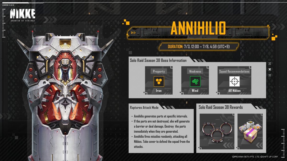 NIKKE_en's tweet photo. 【Solo Raid Reopening Notice】

The 38th season of Solo Raid has reopened!

The Boss for this season is Annihilio.

"A new Rapture created by the Queen after her descent to the surface.

Modeled after the bullet of someone familiar, its cold metal contains within it the death of someone unforgotten."

Season Duration
📅 7/3 12:00 ~ 7/8 4:59 (UTC+9)

#NIKKE
