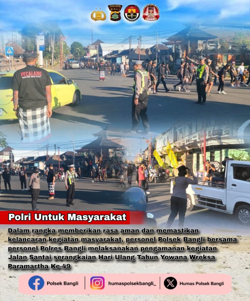 HumasPolsekBgl's tweet photo. alam rangka memberikan rasa aman dan memastikan kelancaran kegiatan masyarakat, personel Polsek Bangli bersama personel Polres Bangli melaksanakan pengamanan kegiatan Jalan Santai serangkaian Hari Ulang Tahun Yowana Wreksa Paramartha Ke-49 di Lingk. Pule, Kel. Kawan Bangli, (3/7) https://t.co/K43e01lPHL