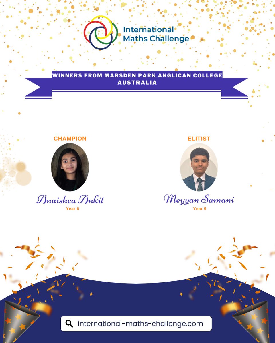 imochallenge's tweet photo. We are proud to recognise high-performing students from Marsden Park Anglican College in IMC 2026.

1. Anaishca Ankit Year 6
2. Meyyan Samani Year 9

#mathschallenge #internationalmathschallenge #mathscompetition #champions #imc2026 https://t.co/zv0Y5QJLOj