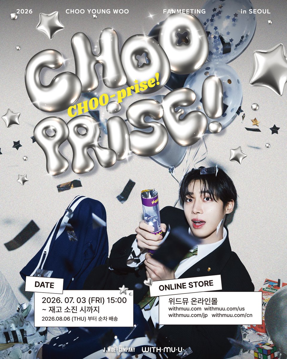 Withmuu_twt's tweet photo. [📢] 2026 CHOO YOUNG WOO FANMEETING in SEOUL [CHOO-prise!] OFFICIAL MD 온라인 판매 안내 

[ 📅 판매 기간 ]
7/3(금) 15:00 ~ 재고 소진 시 까지

[ 🚚 배송 일정 ]
8/6(목) 이후 순차 발송

[📍 판매처]
위드뮤 온라인몰 

🔗KR https://t.co/QylN5ENEPk
🔗CN https://t.co/6GgxL8lzzJ
🔗JP https://t.co/oznWZ1hfQB
🔗GLOBAL https://t.co/NmInCR3ax5 

지금 #위드뮤 에서 확인해 주세요! 

#추영우 #ChooYoungWoo