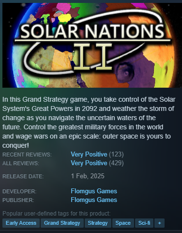 robertlasagna1's tweet photo. Purchase solar nations 2 on steam. make this man some emone. single developer autism project like dwarf fortress, its a combination of every paradox game, and the most insane thing of all is it works and its fun https://t.co/iNqKjwosAq