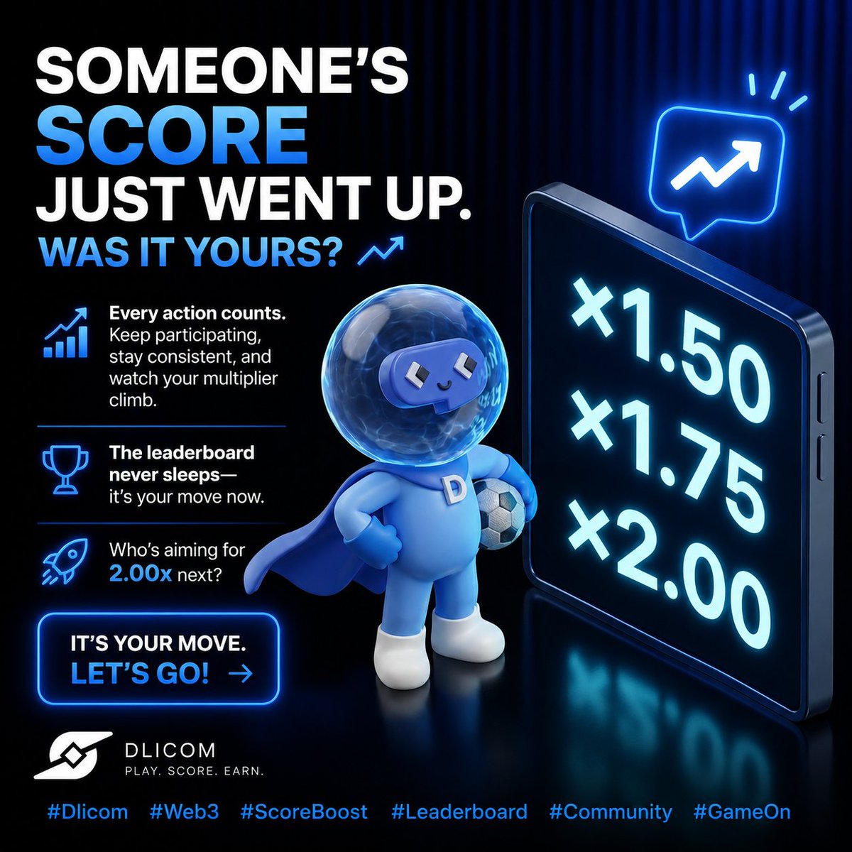ShakibHasan77's tweet photo. 📈 Someone's score just went up... was it yours? 👀
Every action counts. Keep participating, stay consistent, and watch your multiplier climb. 🚀
The leaderboard never sleeps—it's your move now. 💙⚽
Who's aiming for 2.00x next? 👇
#Dlicom https://t.co/wG0AOrMT68