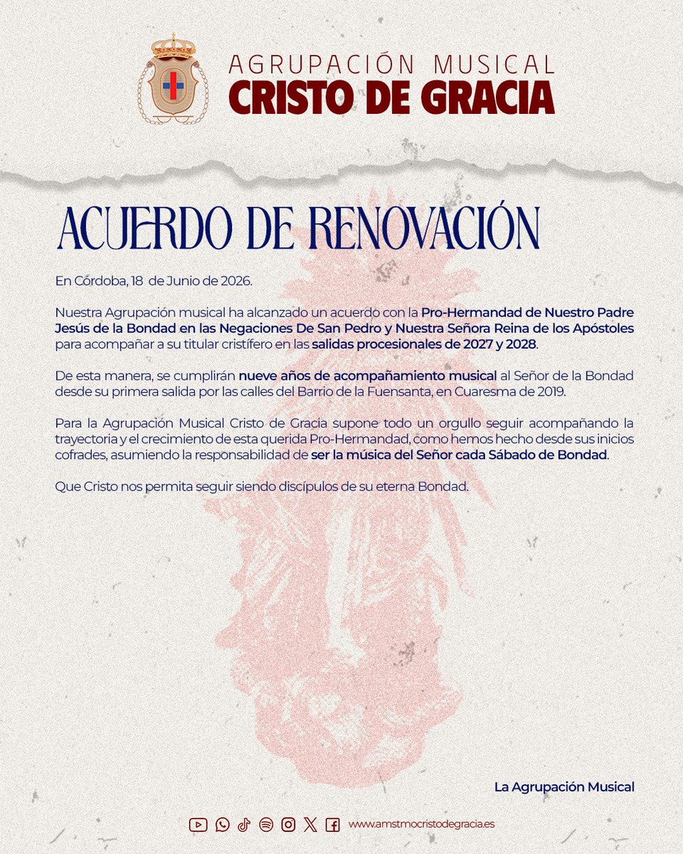 AMCRISTODGRACIA's tweet photo. 🔴 𝐀𝐂𝐔𝐄𝐑𝐃𝐎 𝐃𝐄 𝐑𝐄𝐍𝐎𝐕𝐀𝐂𝐈𝐎𝐍 🔵

Nuestra Agrupación musical ha alcanzado un acuerdo con @BondadCordoba para seguir acompañando a su titular cristífero en las salidas procesionales de 2027 y 2028.

📲 https://t.co/Z7rnTO1sHm

#LaFábricaDeLaIlusión https://t.co/eNF1rdgHy9