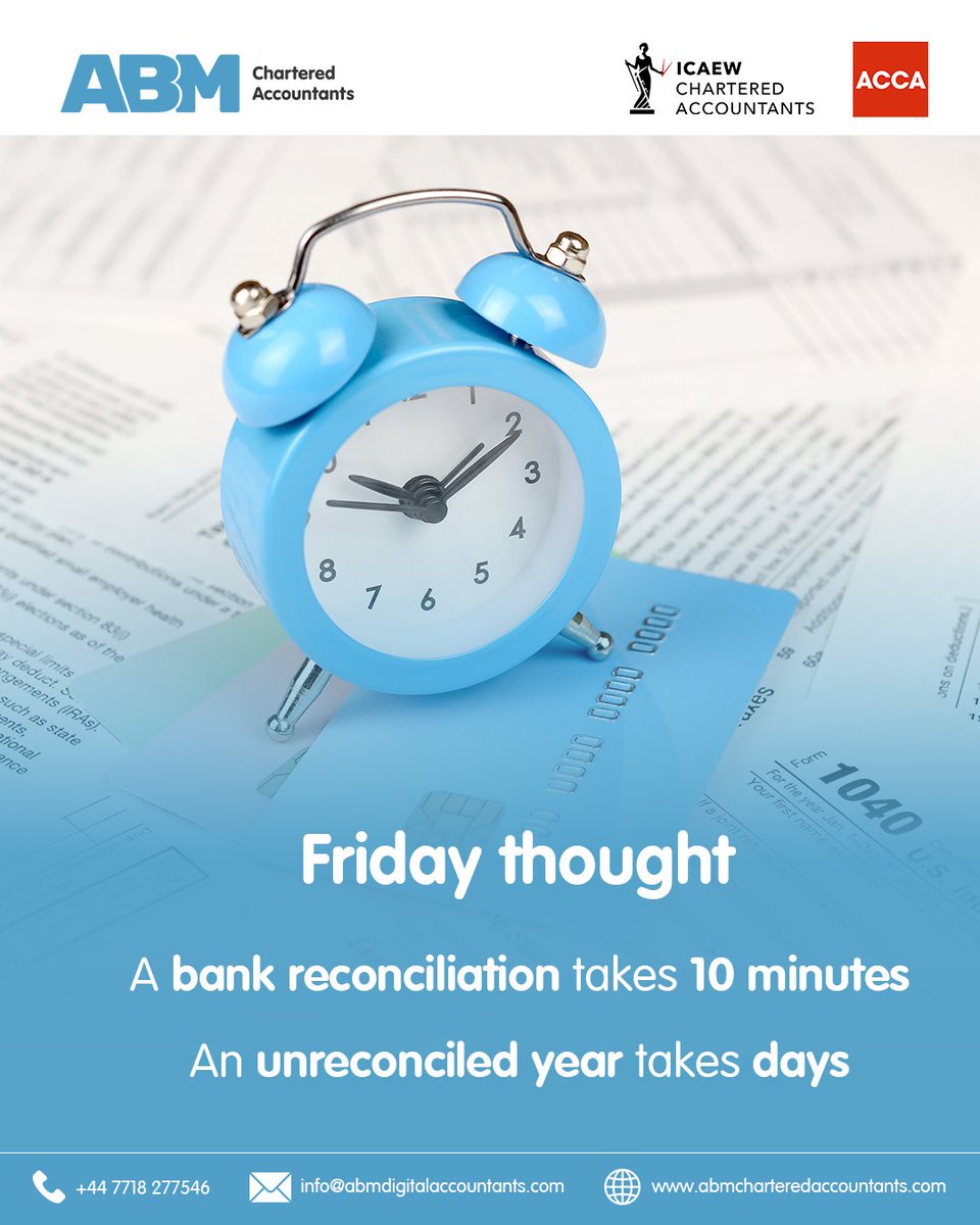abmacountants's tweet photo. #Friday #Reminder: #Reconcile now, relax later.

A 10-minute #bank #reconciliation today can save days of chasing errors at year-end. Keep your records accurate, stay in control of your cash flow, and make tax season stress free.

Small habits. Big Savings
https://t.co/kPIbSNI0dI https://t.co/zSJ8z2ZeuZ