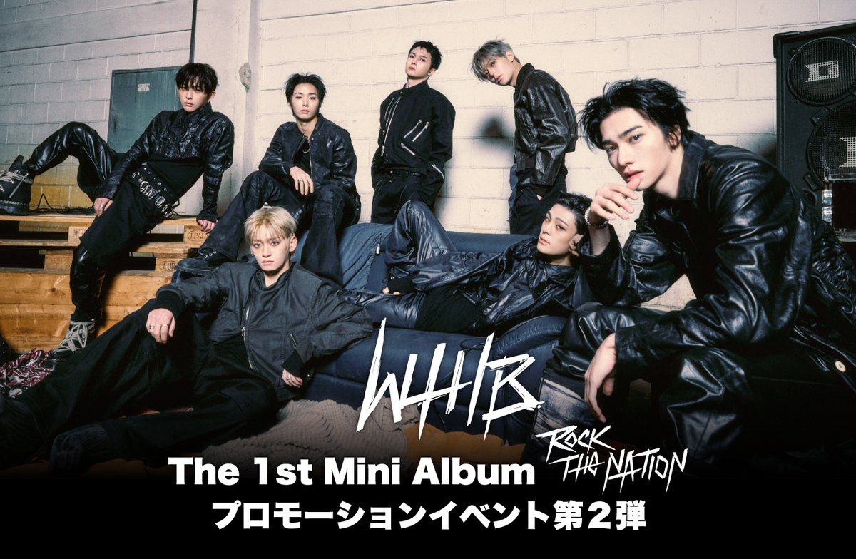 kissent2010's tweet photo. 【#WHIB】

𝗪𝗛𝗜𝗕 𝗧𝗵𝗲 𝟭𝘀𝘁 𝗠𝗶𝗻𝗶 𝗔𝗹𝗯𝘂𝗺  [𝗥𝗢𝗖𝗞 𝗧𝗛𝗘 𝗡𝗔𝗧𝗜𝗢𝗡]
PROMOTION EVENT第2弾 開催のご案内

★ROCK THE NATION 最終イベント
🔗https://t.co/YYIv5vLQMi

#WHIB #휘브
#WEROCK_ROCKTHENATION
#ROCKTHENATION https://t.co/21v1tOtES8