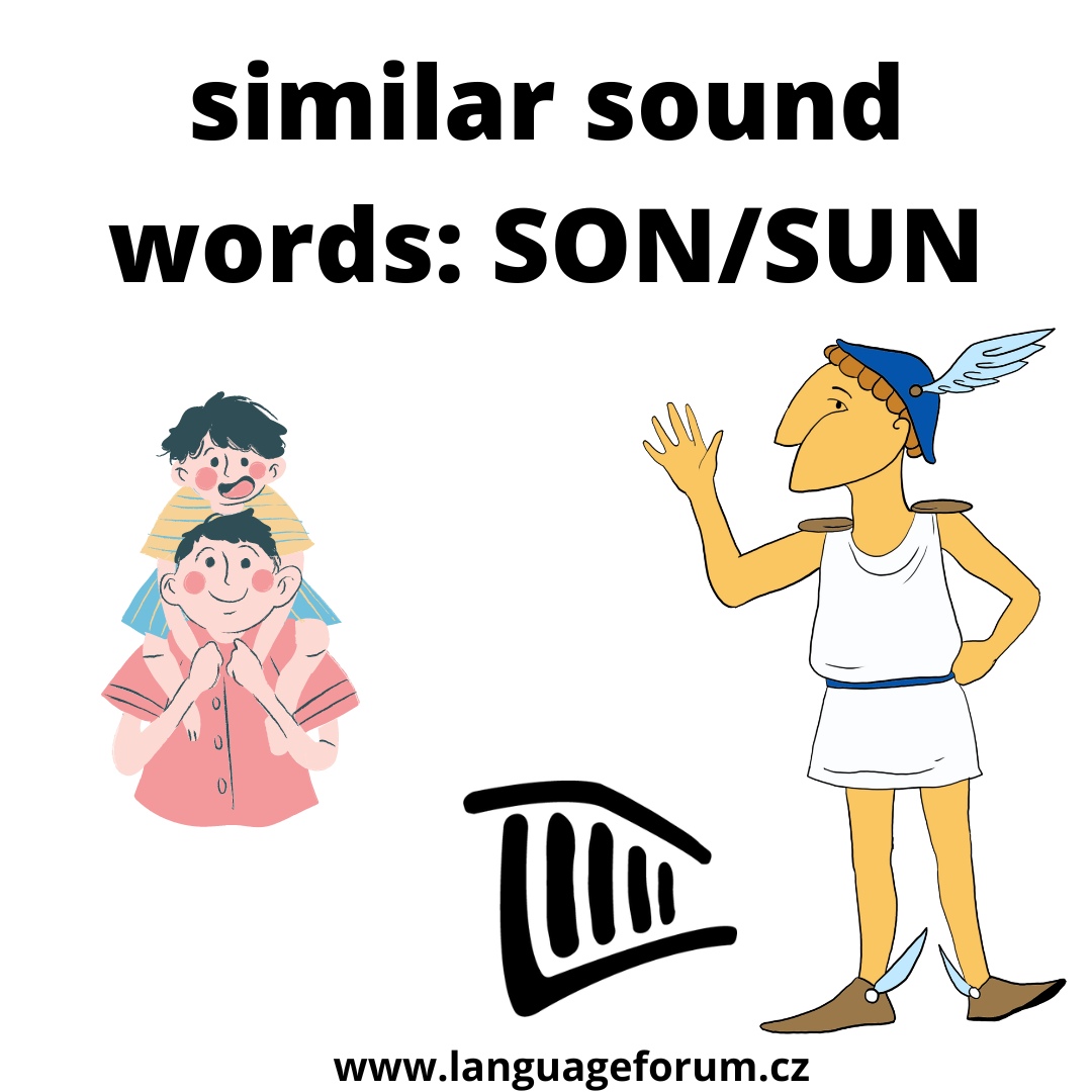 LanguageforumCz's tweet photo. Similar sounding words:

Son (noun): A male child. Grandma and grandpa had four sons and three daughters.
Sun (noun): The star at the center of our solar system. It’s that big yellow thing in the sky during the day.

#learnEnglish #languageforum https://t.co/7QRx2Nx2xv