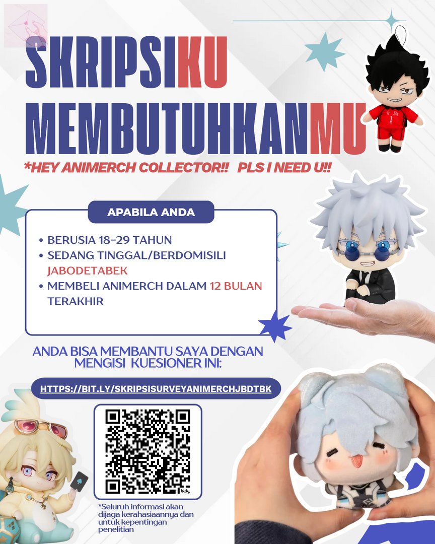 JPFBASE's tweet photo. *jpf Halo! Aku lagi cari partisipan untuk penelitian skripsi tentang 𝗸𝗲𝗽𝘂𝘁𝘂𝘀𝗮𝗻 𝗽𝗲𝗺𝗯𝗲𝗹𝗶𝗮𝗻 𝗔𝗻𝗶𝗺𝗲𝗿𝗰𝗵. (official/fanmade).

Kalau kalian bersedia meluangkan waktu, infonya ada di bawah, yaa! 🫶

Terima kasih! 💗 https://t.co/UTS7YfBnpy